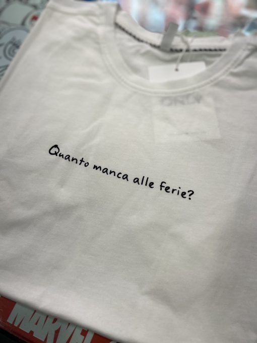 T-shirt Quanto manca alle ferie